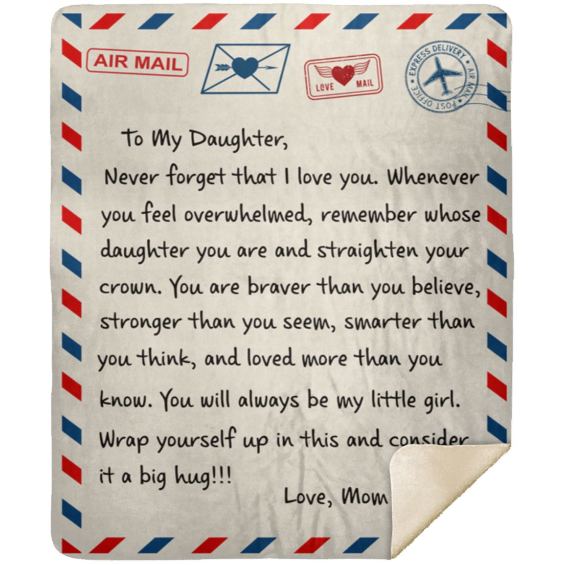 Beautiful Gift for Daughter From Mom "Never Forget That I Love You" Premium Plush Blanket Apparel Premium Mink Sherpa Blanket - 50" x 60" (Best Seller)