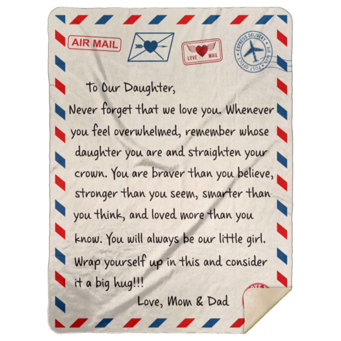 Beautiful Gift for Daughter From Mom and Dad "Never Forget That We Love You" Premium Plush Blanket Apparel Premium Mink Sherpa Blanket - 60" x 80"
