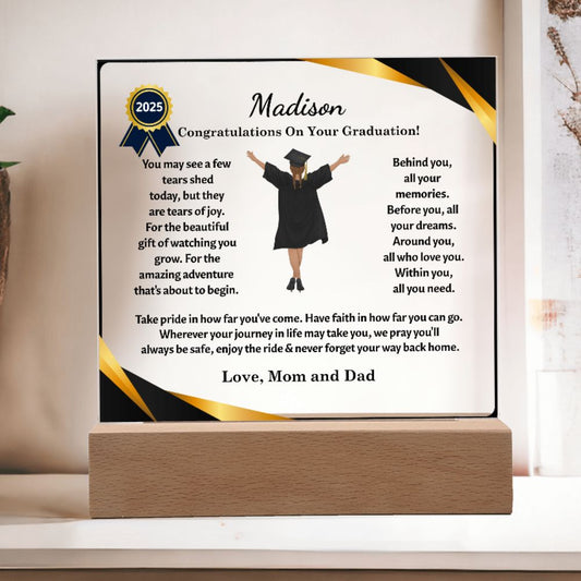 Custom Graduation Gift "The Beautiful Gift of Watching You Grow" Acrylic Plaque Battery Powered LED Base (Most Popular)