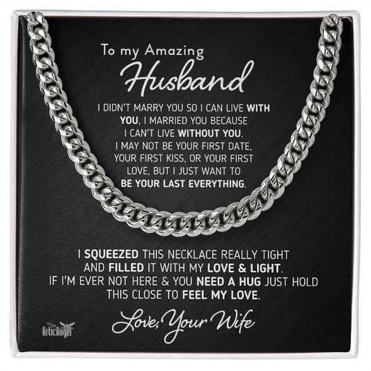 Gift for Husband "To My Amazing Husband - I Can't Live Without You" Necklace Jewelry Stainless Steel Two-Toned Gift Box