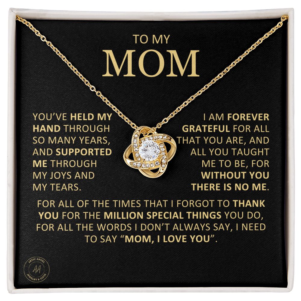 Unique Custom Gift for Mom "Without You There Is No Me" Knot Necklace Jewelry