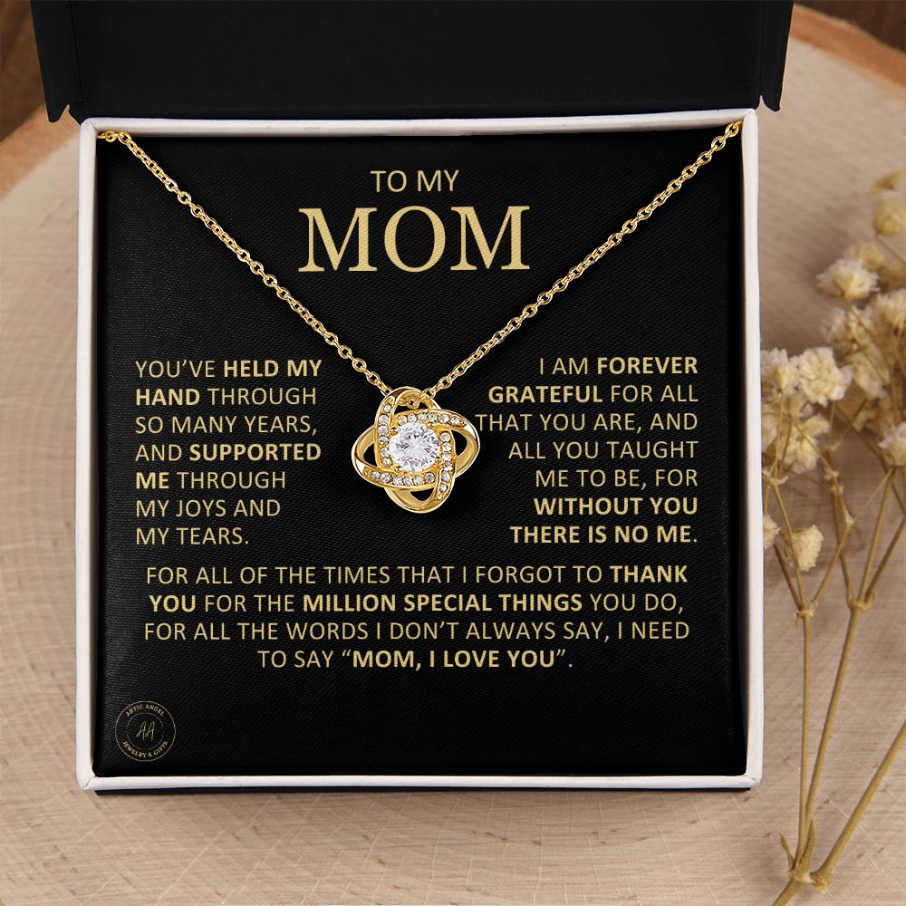 Unique Custom Gift for Mom "Without You There Is No Me" Knot Necklace Jewelry