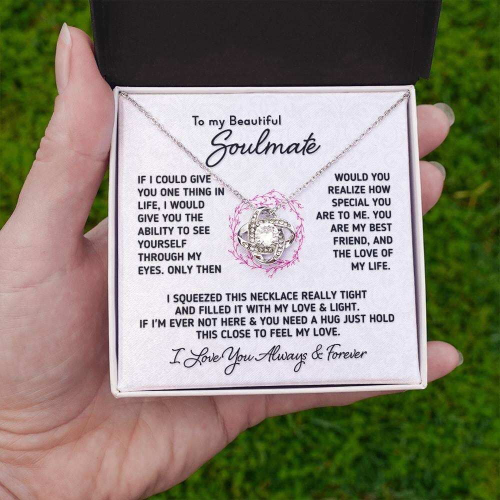 Gift for Soulmate "If I Could Give You One Thing" Necklace Jewelry