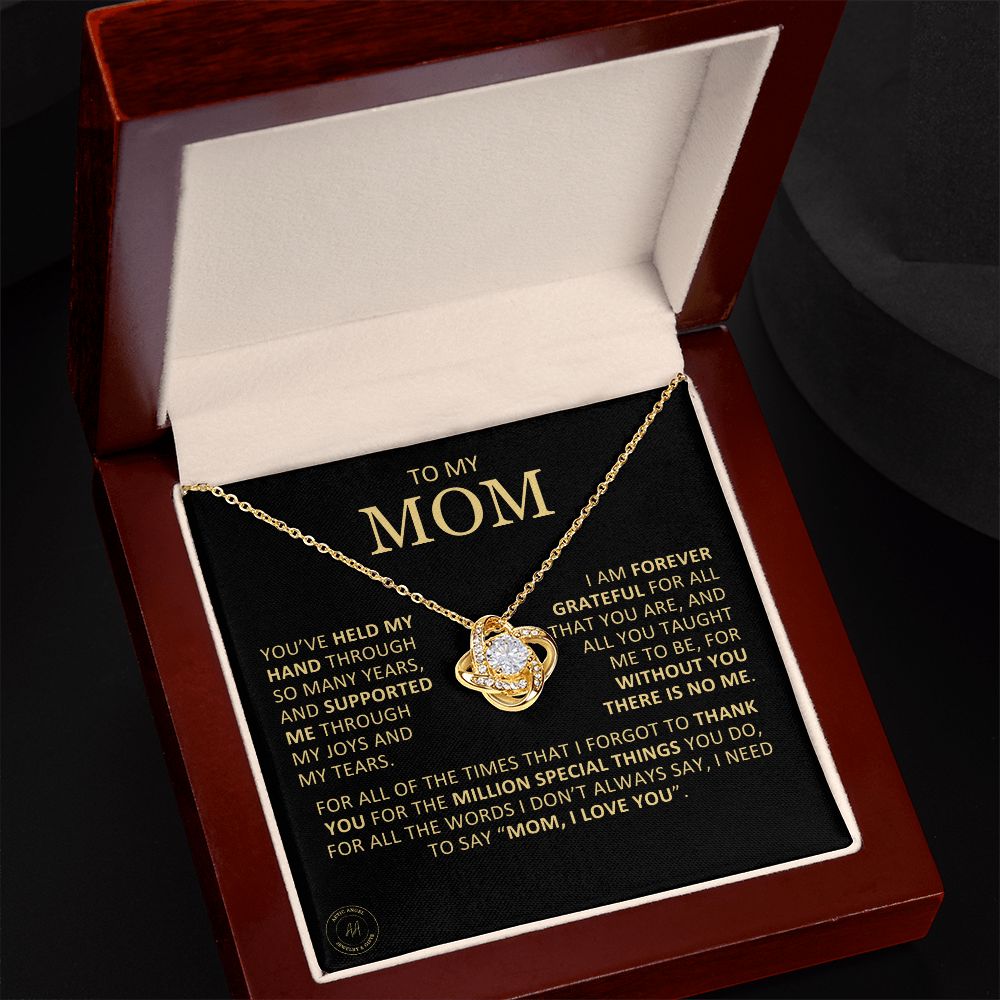 Unique Custom Gift for Mom "Without You There Is No Me" Knot Necklace Jewelry