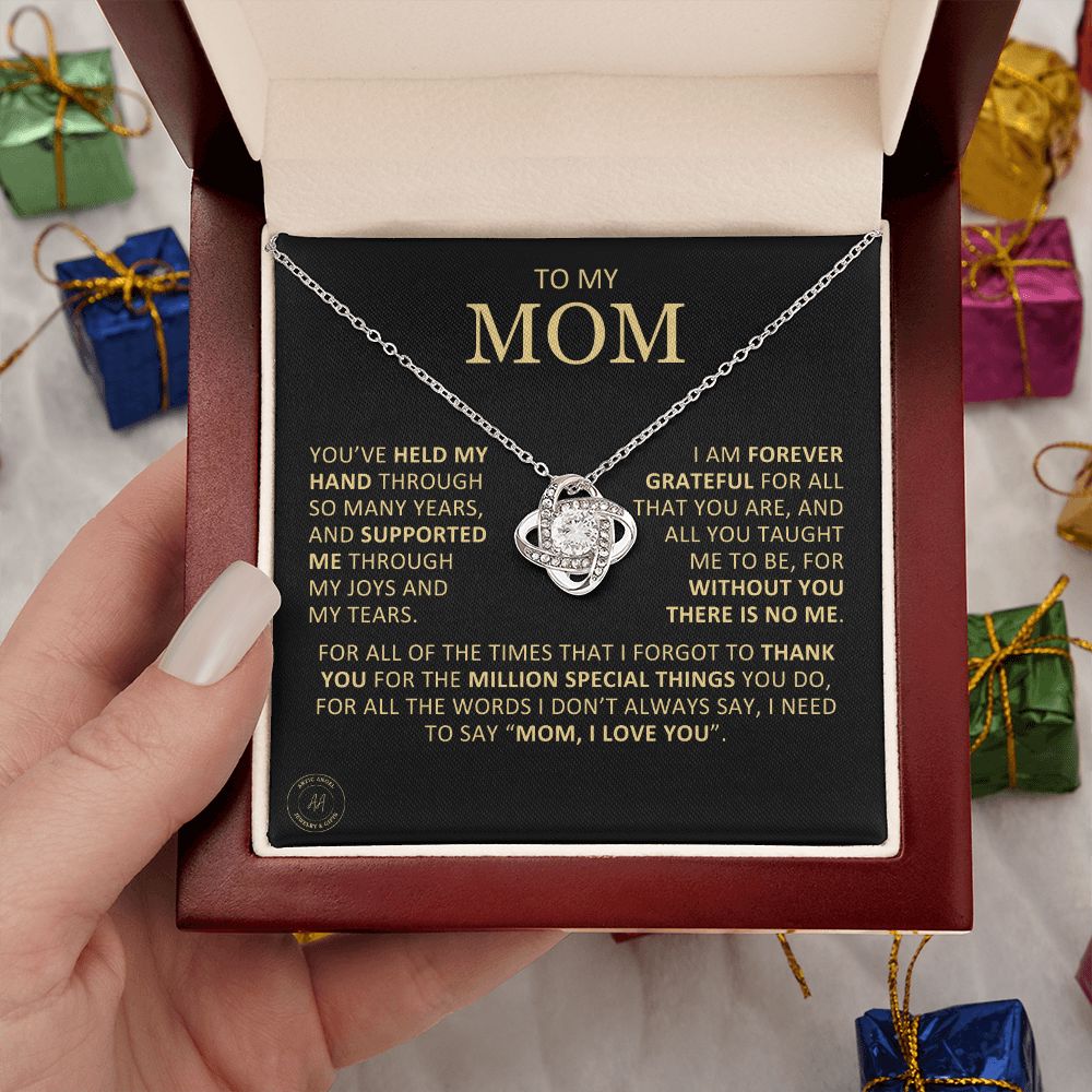 Unique Custom Gift for Mom "Without You There Is No Me" Knot Necklace Jewelry