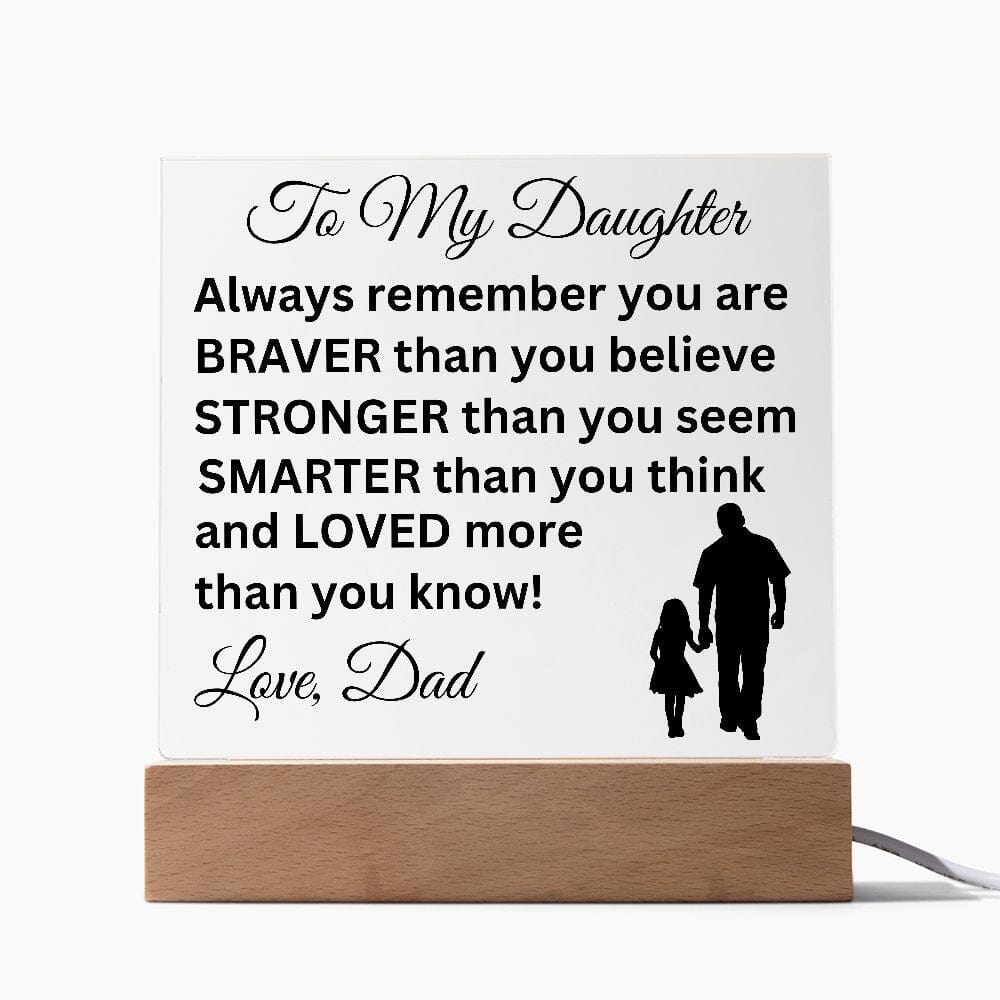 Gift for Daughter from Dad "Loved More Than You Know" Acrylic Plaque Jewelry