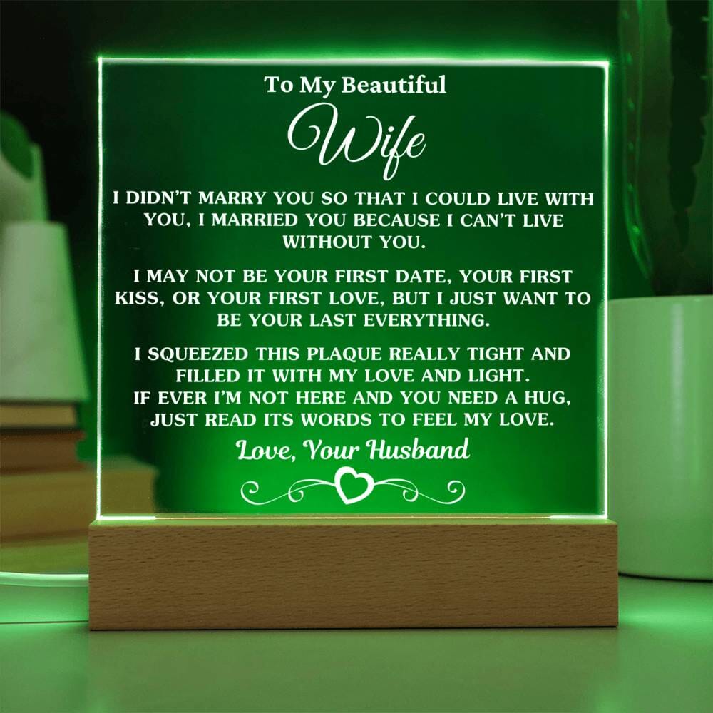 Gift For Husband "I Can't Live Without You" White Text Acrylic Plaque Jewelry