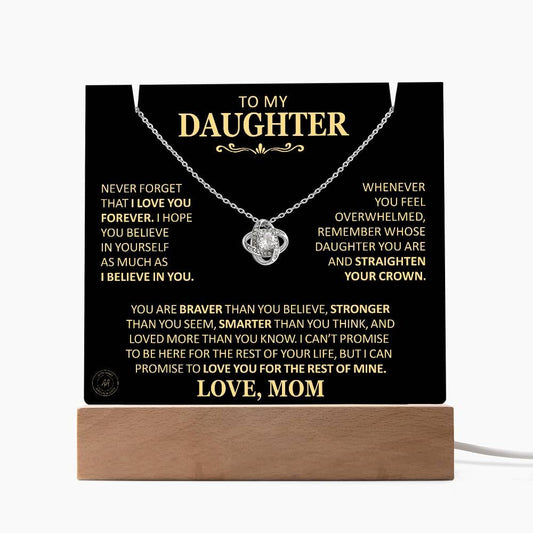 Beautiful Gift for Daughter From Mom "Never Forget That I Love You" Acrylic Plaque Jewelry