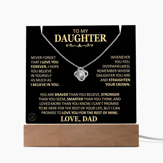 Beautiful Gift for Daughter From Dad "Never Forget That I Love You" Acrylic Plaque Jewelry