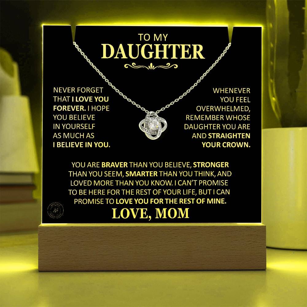 Beautiful Gift for Daughter From Mom "Never Forget That I Love You" Acrylic Plaque Jewelry