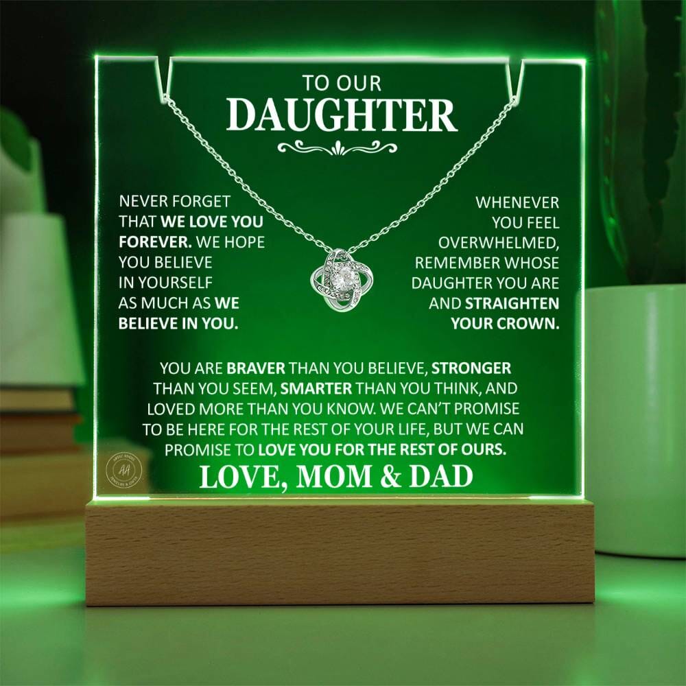 Unique Gift for Daughter From Mom and Dad "Never Forget That We Love You Forever" White Acrylic Plaque Jewelry