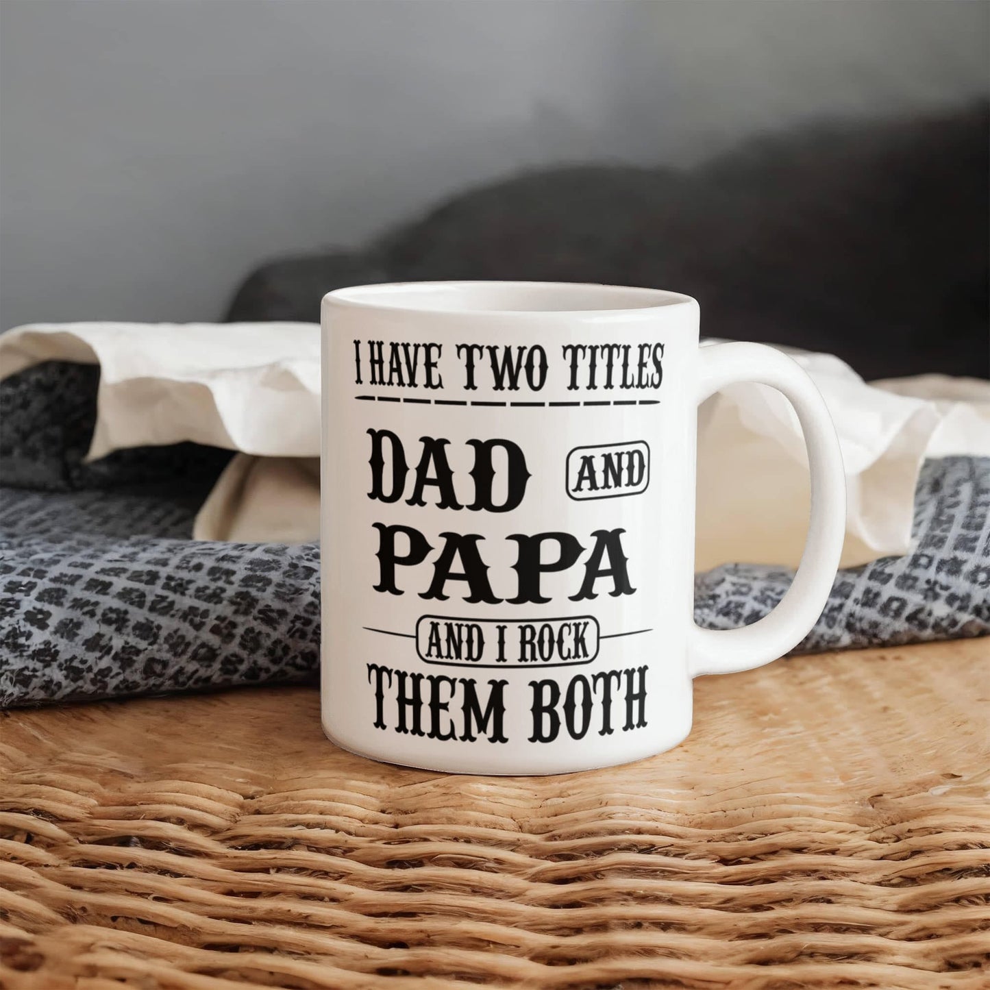 Funny Gift For Grandpa "I Have Two Titles Dad and Papa and I Rock Them Both" Coffee Mug Drinkware