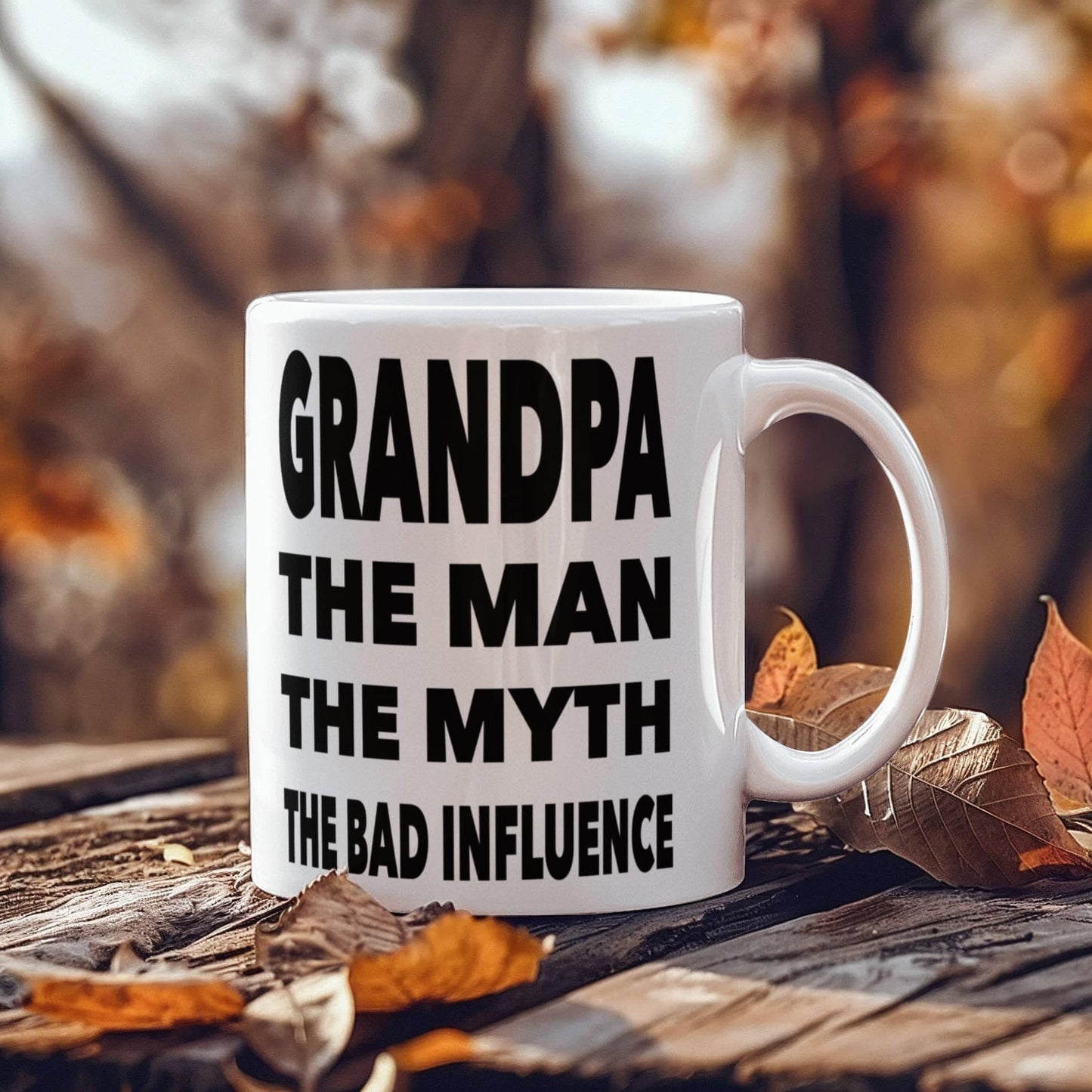 Funny Gift For Grandpa "Grandpa The Man, The Myth, The Bad Influence" Coffee Mug Drinkware