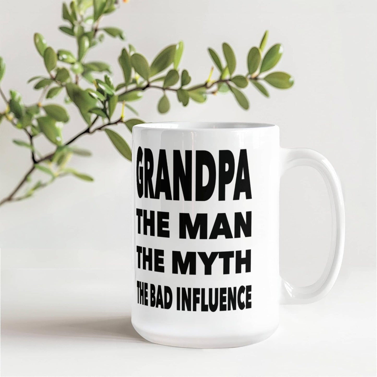 Funny Gift For Grandpa "Grandpa The Man, The Myth, The Bad Influence" Coffee Mug Drinkware
