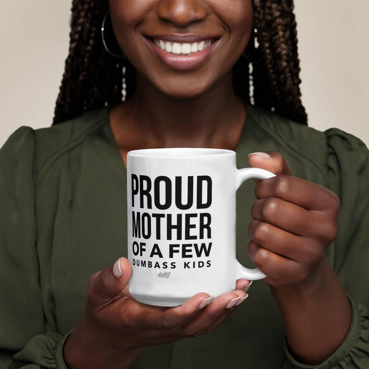 Funny Gift For Mom "Proud Mother Of A Few Dumbass Kids" Coffee Mug Drinkware