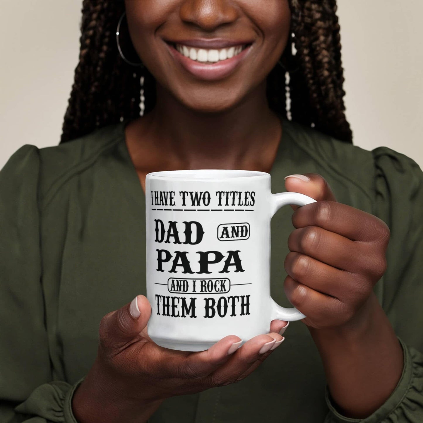 Funny Gift For Grandpa "I Have Two Titles Dad and Papa and I Rock Them Both" Coffee Mug Drinkware