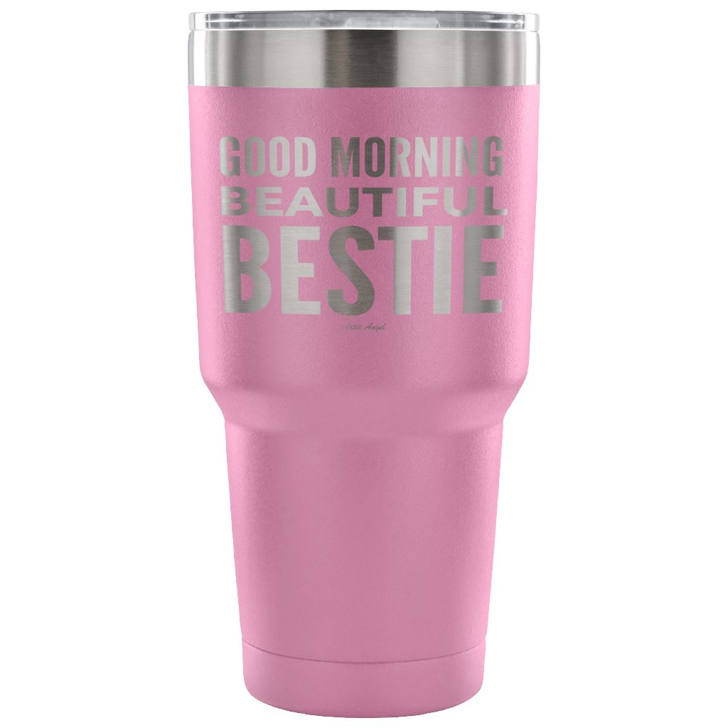 "Good Morning Beautiful Bestie" - Stainless Steel Tumbler Tumblers 30 Ounce Vacuum Tumbler - Light Purple