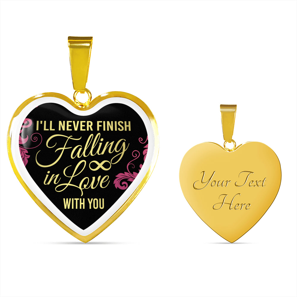 Beautiful "I'll Never Finish Falling In Love With You" Heart Shaped Necklace Jewelry Luxury Necklace (Gold) Yes