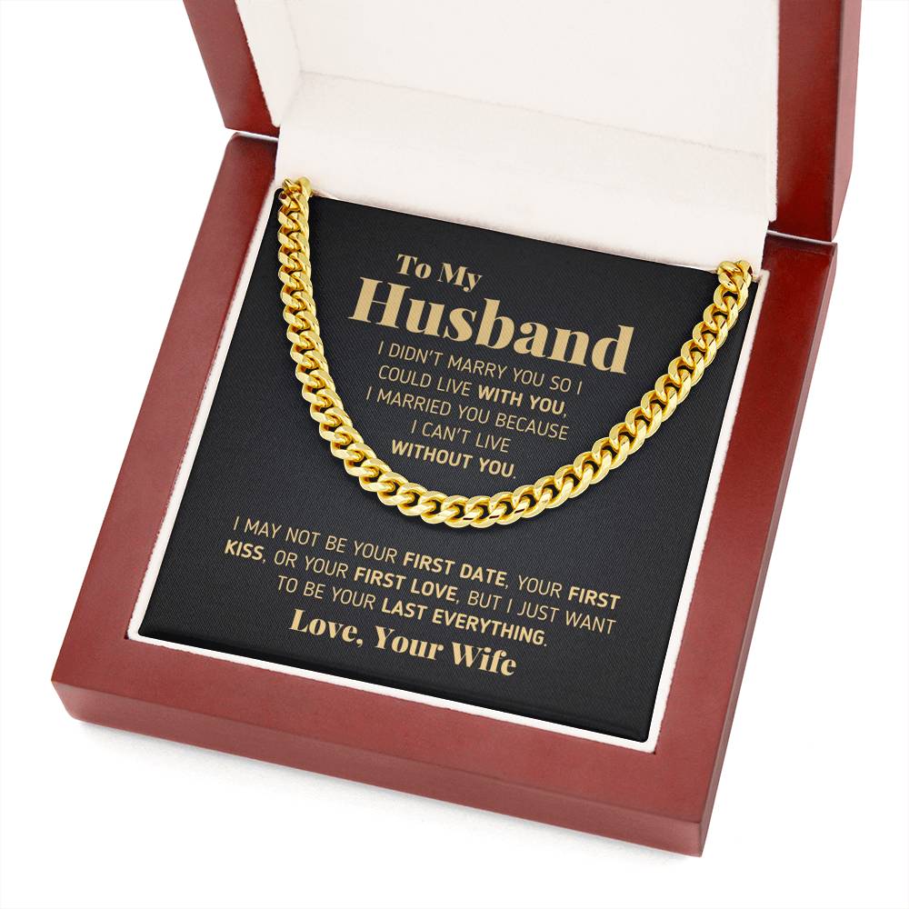 Gift for Husband - "Last Everything" Chain Necklace Jewelry 