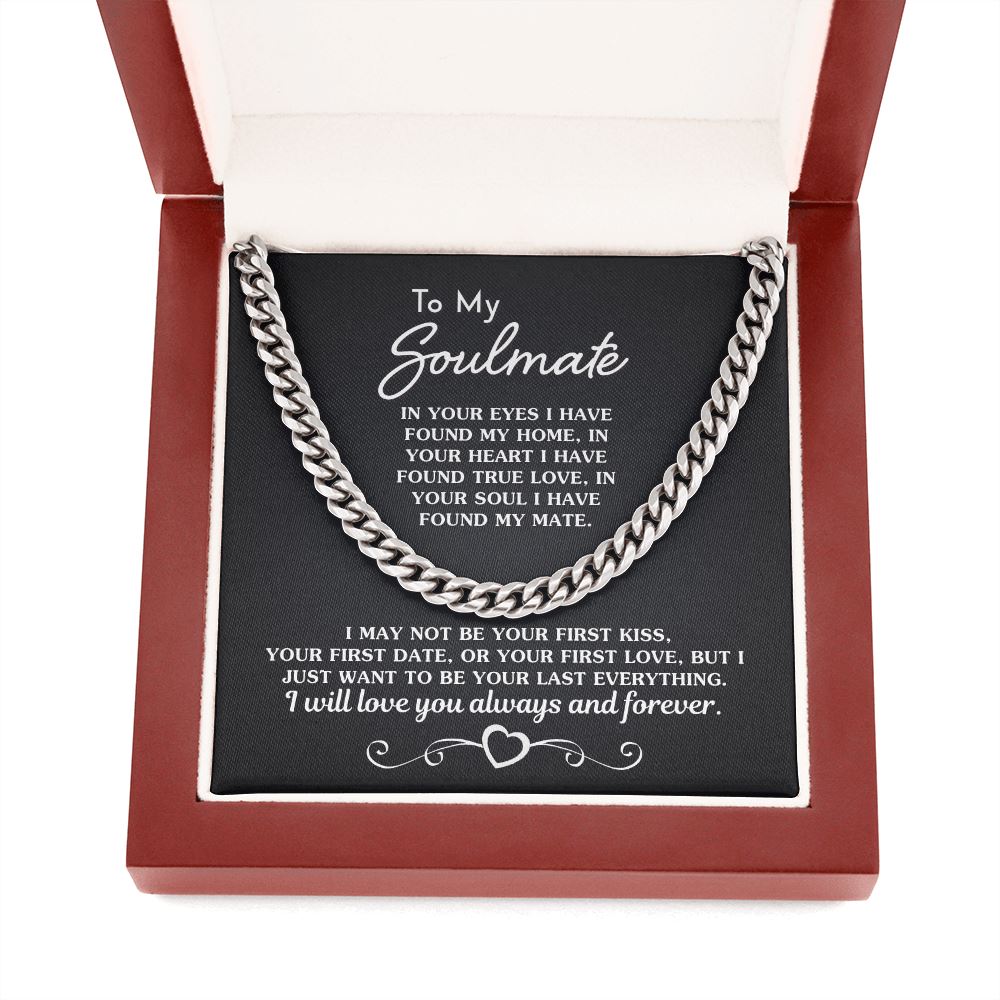 Gift for Soulmate "To Be Your Last Everything" Necklace Jewelry