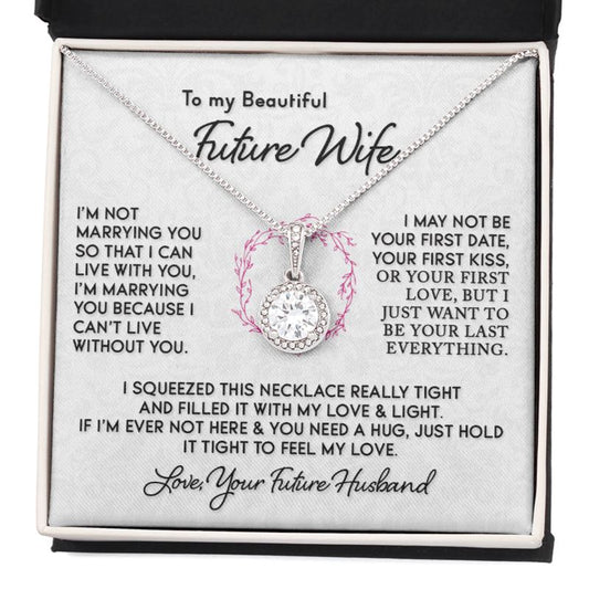 Gift for Future Wife "I Can't Live Without You" Necklace Jewelry