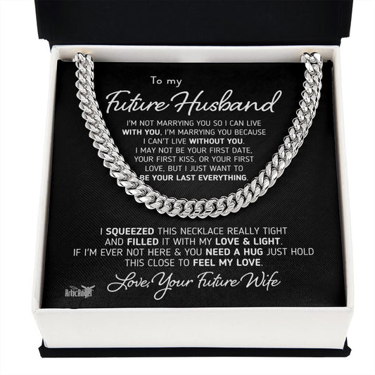Gift for Future Husband "I Can't Live Without You" Necklace Jewelry Stainless Steel Cuban Link Chain Two Toned Box