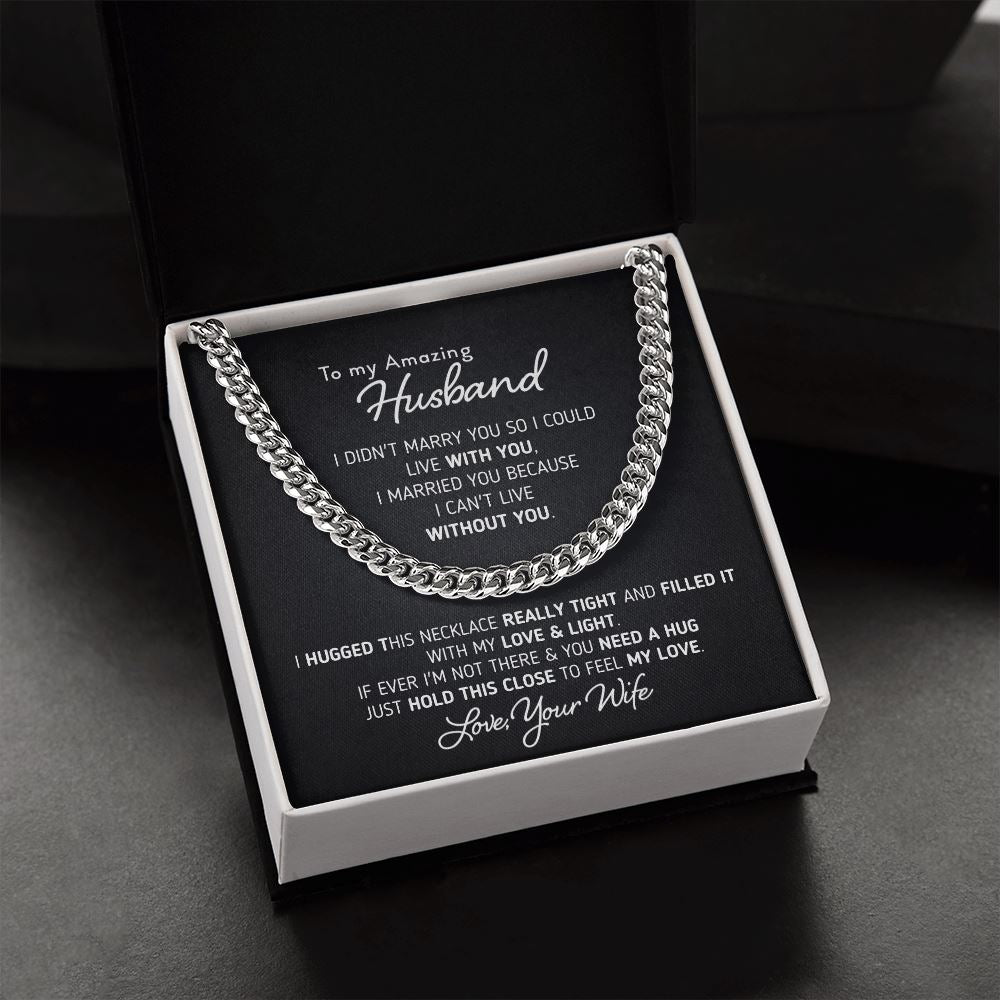 Gift for Husband "I Can't Live Without You" Necklace Jewelry