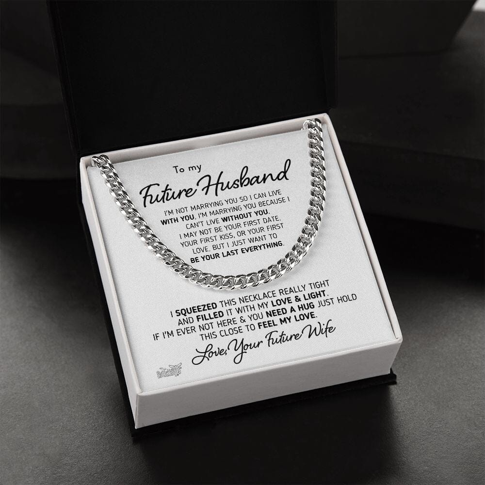 Gift For Husband "Your Last Everything" Necklace Jewelry
