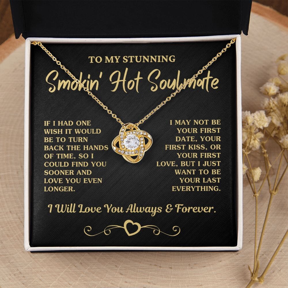 (Almost Sold Out) Gift For Soulmate "Your Last Everything" Necklace Jewelry