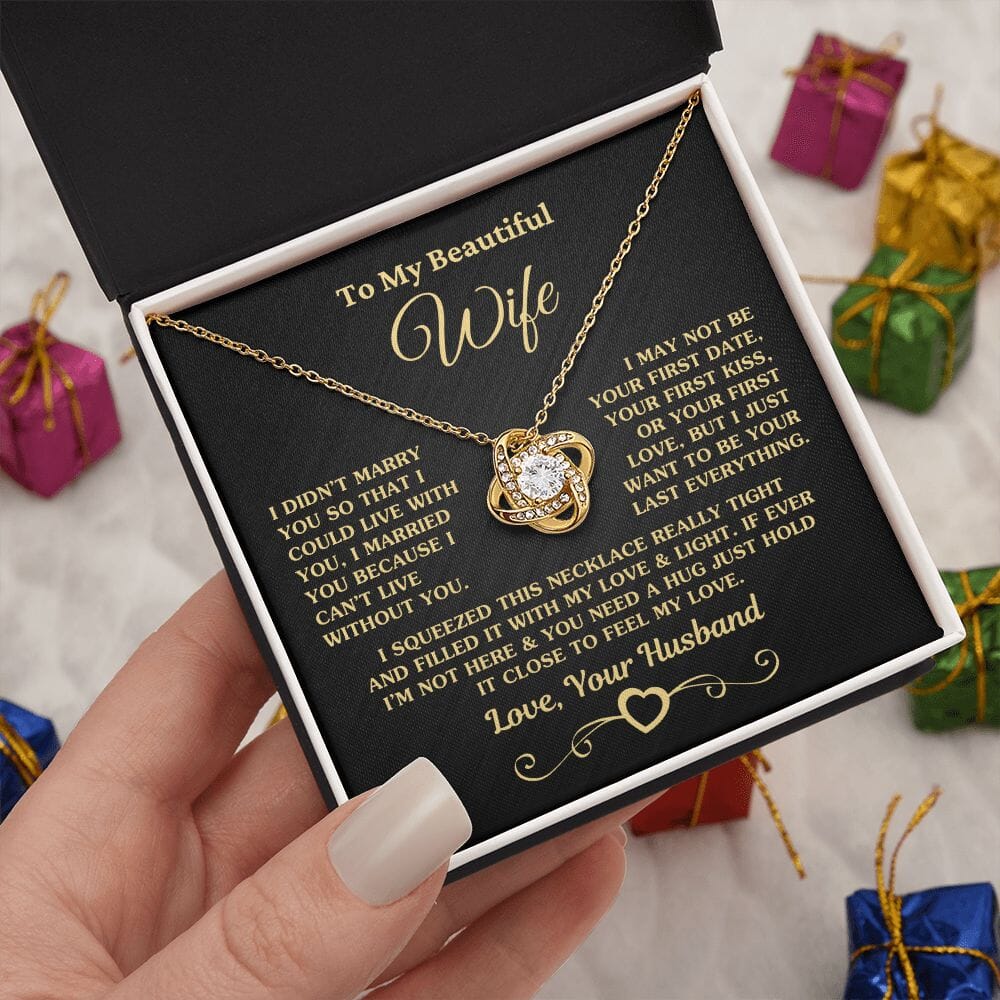 Beautiful Gift for Wife "I Can't Live Without You" Gold Knot Necklace Jewelry