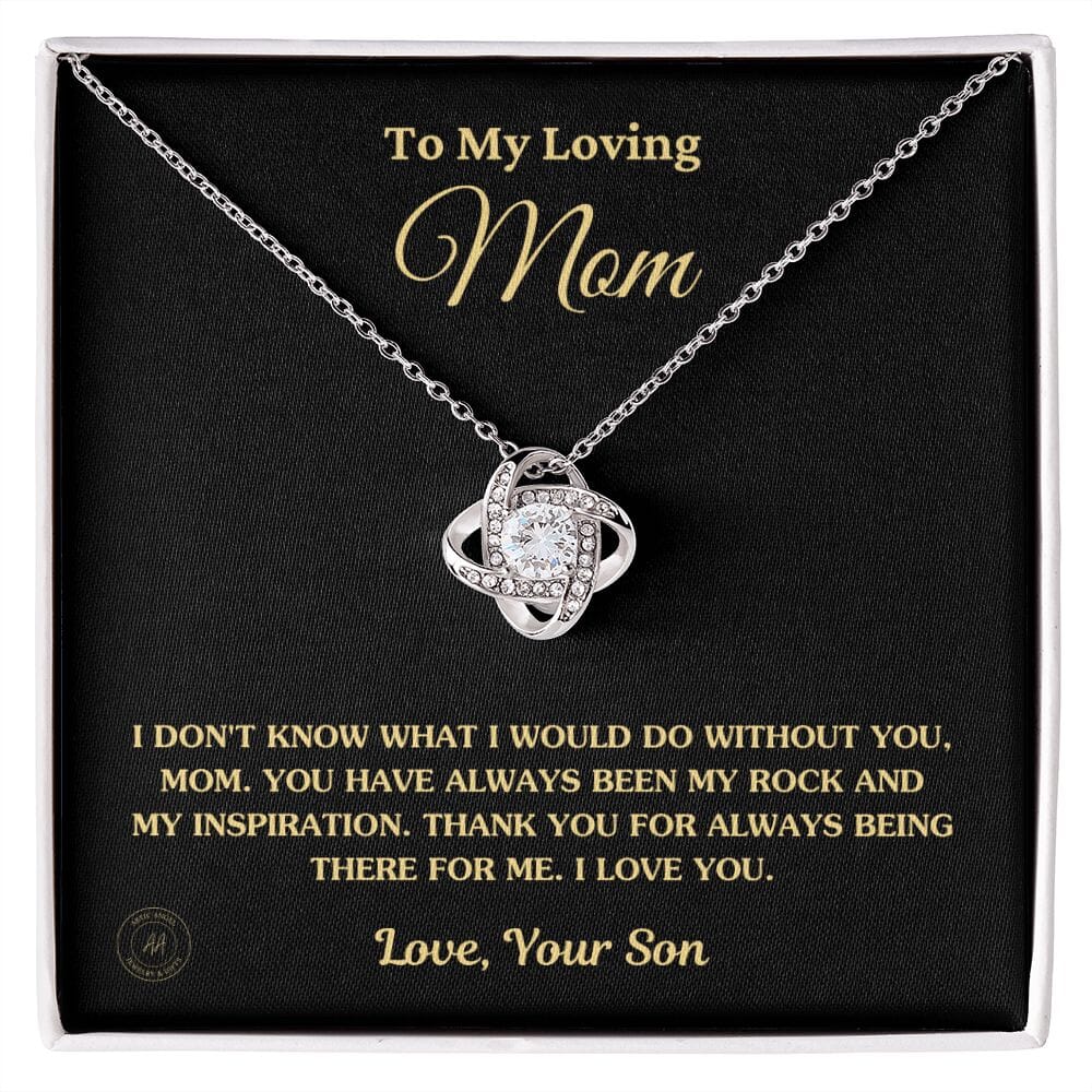 Gift for Mom From Son - "I Don't Know What I Would Do Without You" Necklace Jewelry 14K White Gold Finish Two-Toned Gift Box
