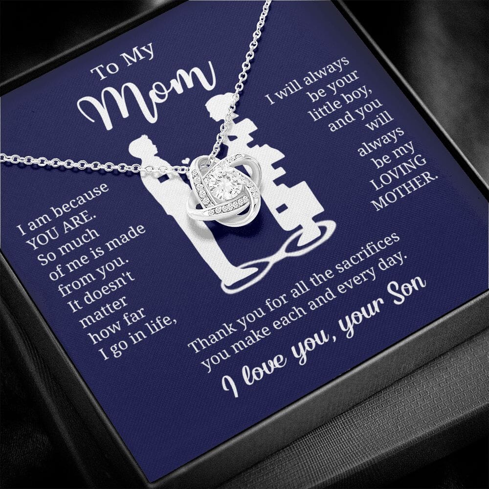 Gift For Mom From Son "I Am Because You Are" Knot Necklace Jewelry