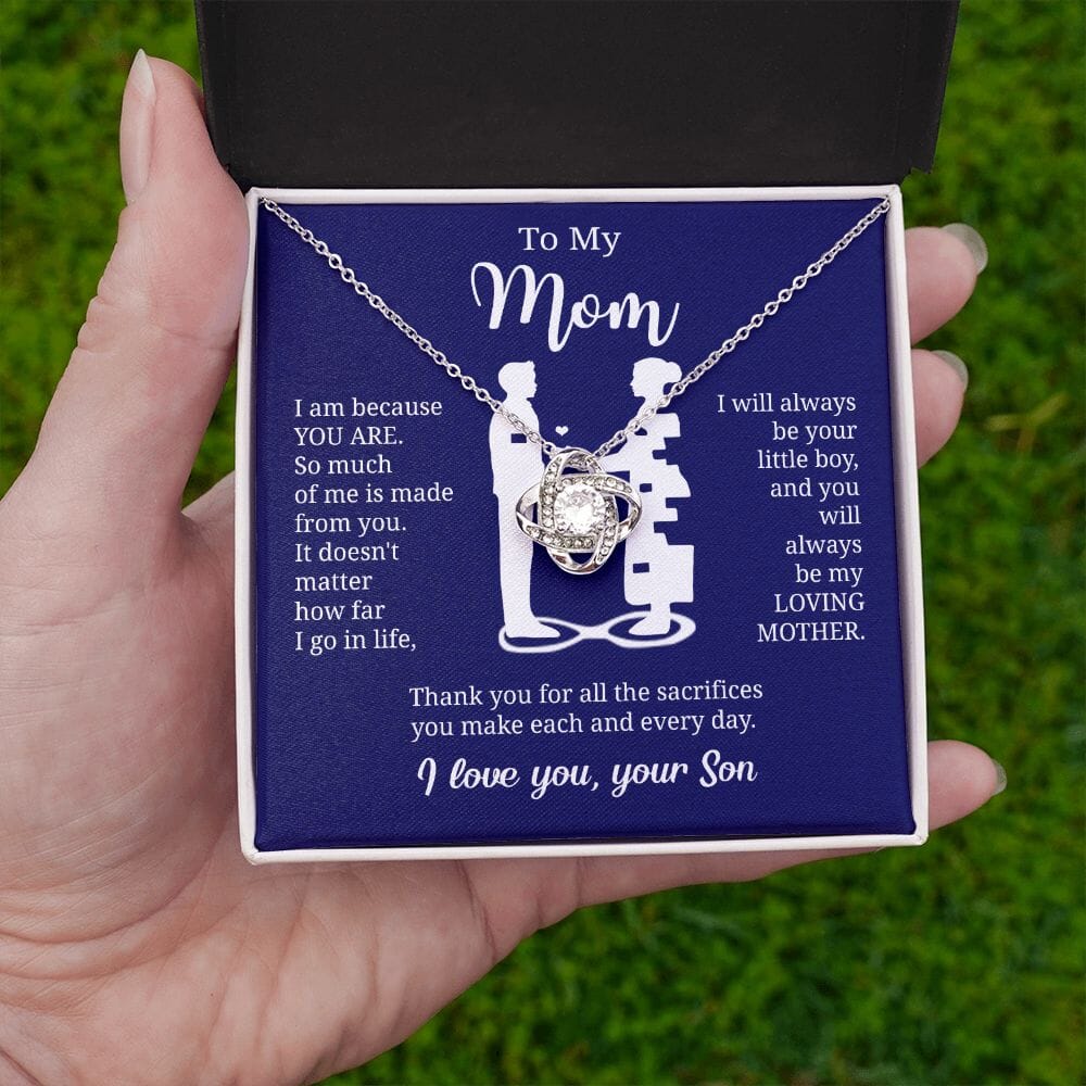 Gift For Mom From Son "I Am Because You Are" Knot Necklace Jewelry