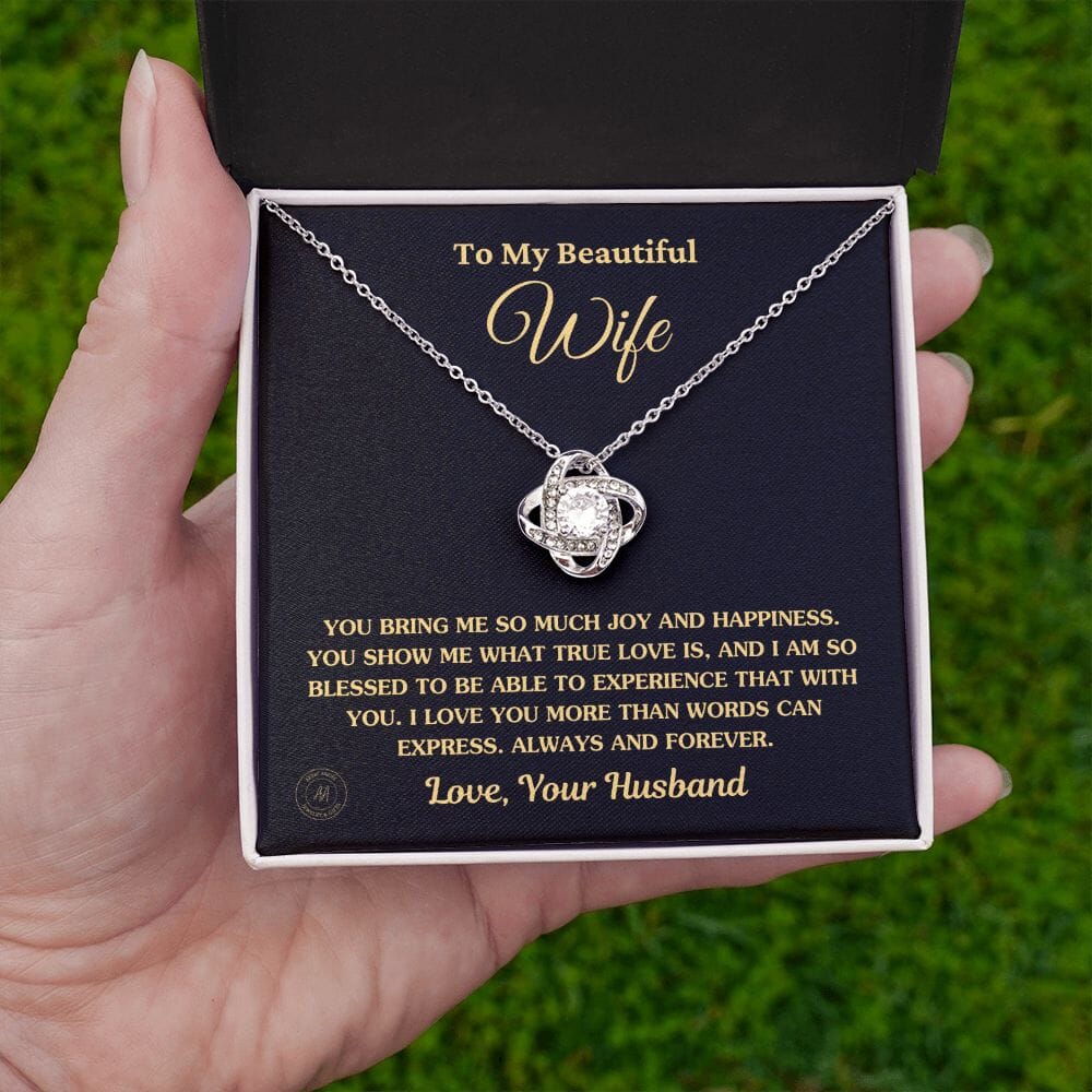 Gift For Wife "You Bring Me So Much Joy And Happiness" Knot Necklace Jewelry