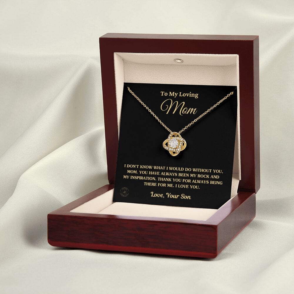 Gift for Mom From Son - "I Don't Know What I Would Do Without You" Necklace Jewelry