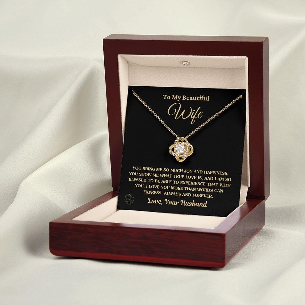 Gift For Wife "You Bring Me So Much Joy And Happiness" Knot Necklace Jewelry