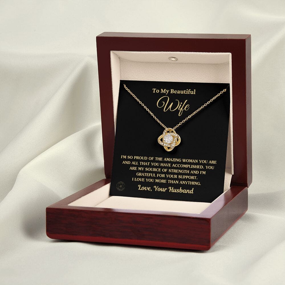 Gift For Wife "I'm So Proud Of The Amazing Woman You Are" Knot Necklace Jewelry