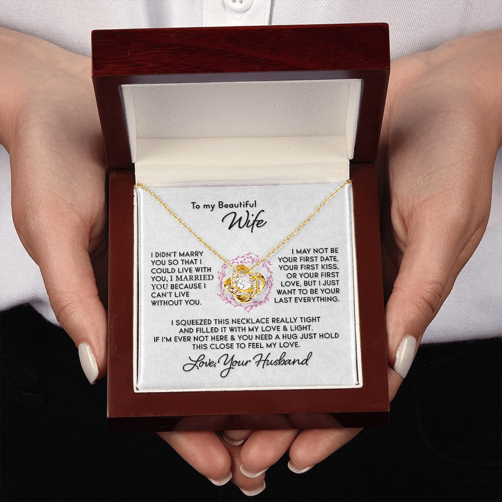 Gift for Wife "I Can't Live Without You" Gold Knot Necklace Jewelry
