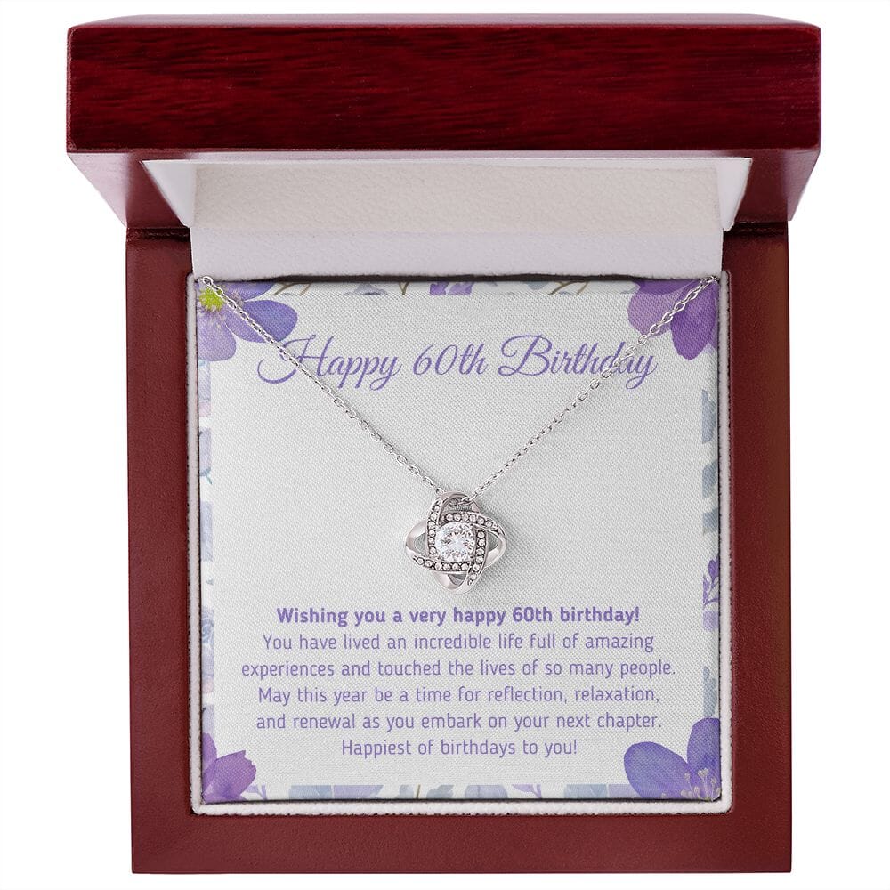 Beautiful "Happy 60th Birthday - You Have Lived An Incredible Life" Knot Necklace Jewelry 14K White Gold Finish Mahogany Style Luxury Box (w/LED)