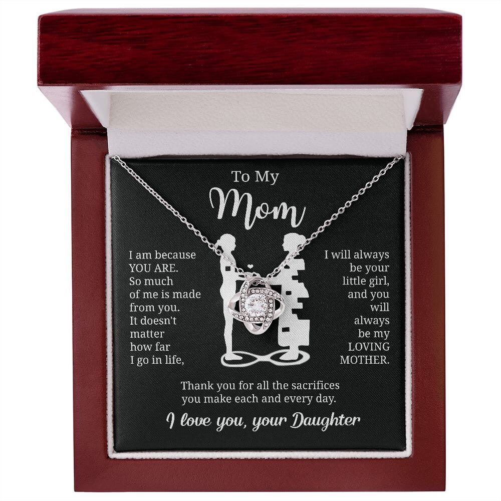 Gift For Mom From Daughter "I Am Because You Are" Necklace Jewelry