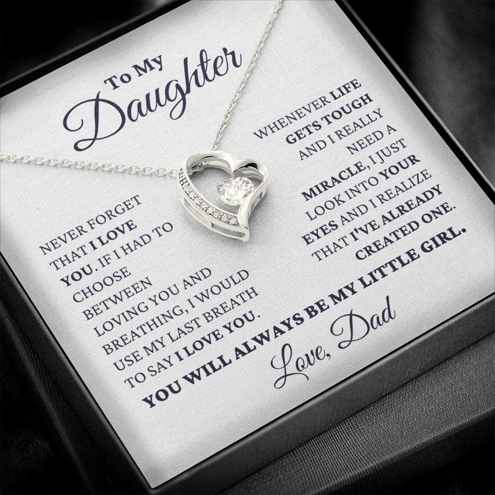Gift for Daughter Love Dad "Never Forget That I Love You - My Little Girl" Necklace Jewelry