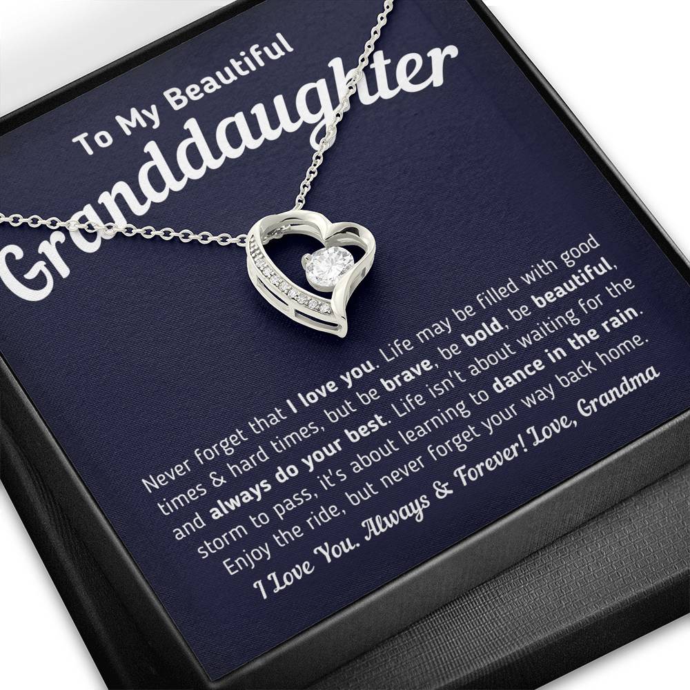 To My Beautiful Granddaughter - Never Forget That I Love You Jewelry