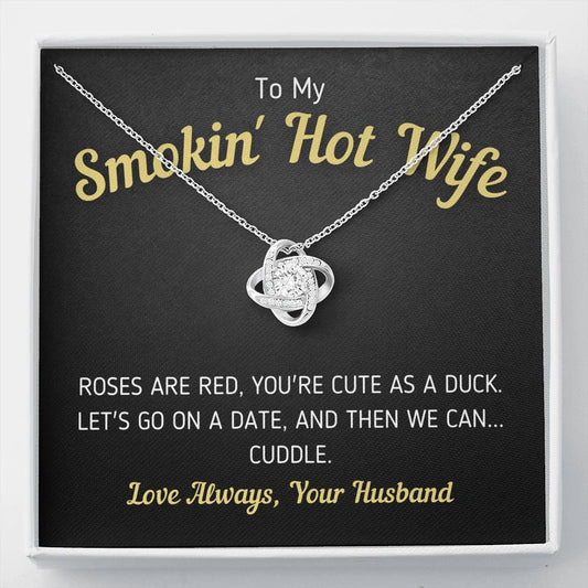 Funny "To My Smokin' Hot Wife - You're Cute As A Duck" Necklace Jewelry Standard Box
