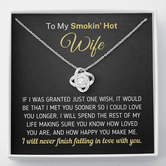 "To My Smokin' Hot Wife - How Happy You Make Me" Necklace (0081) Jewelry Standard Box