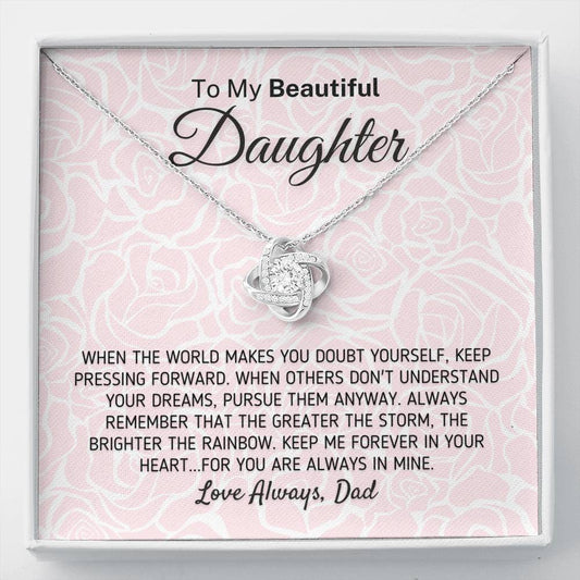 "To My Beautiful Daughter - The Greater The Storm" Love Dad Necklace (0117) Jewelry Two-Toned Gift Box
