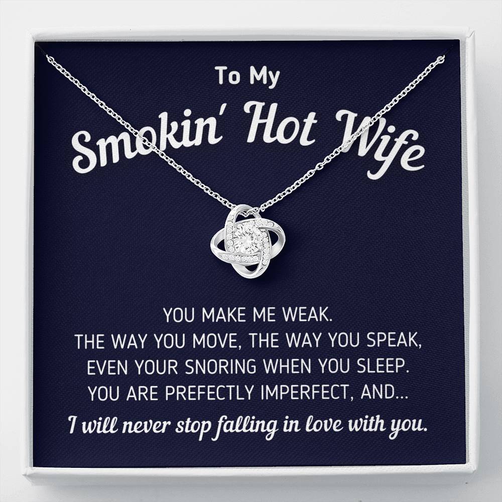 To My Smokin' Hot Wife - Perfectly Imperfect - Necklace Jewelry Standard Box