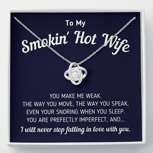 To My Smokin' Hot Wife - Perfectly Imperfect - Necklace Jewelry Standard Box