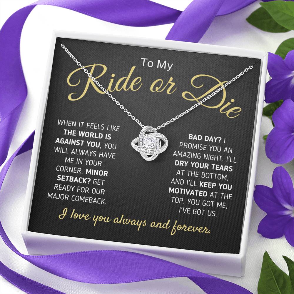 "To My Ride Or Die - You Got Me, I Got Us" Love Knot Necklace Jewelry