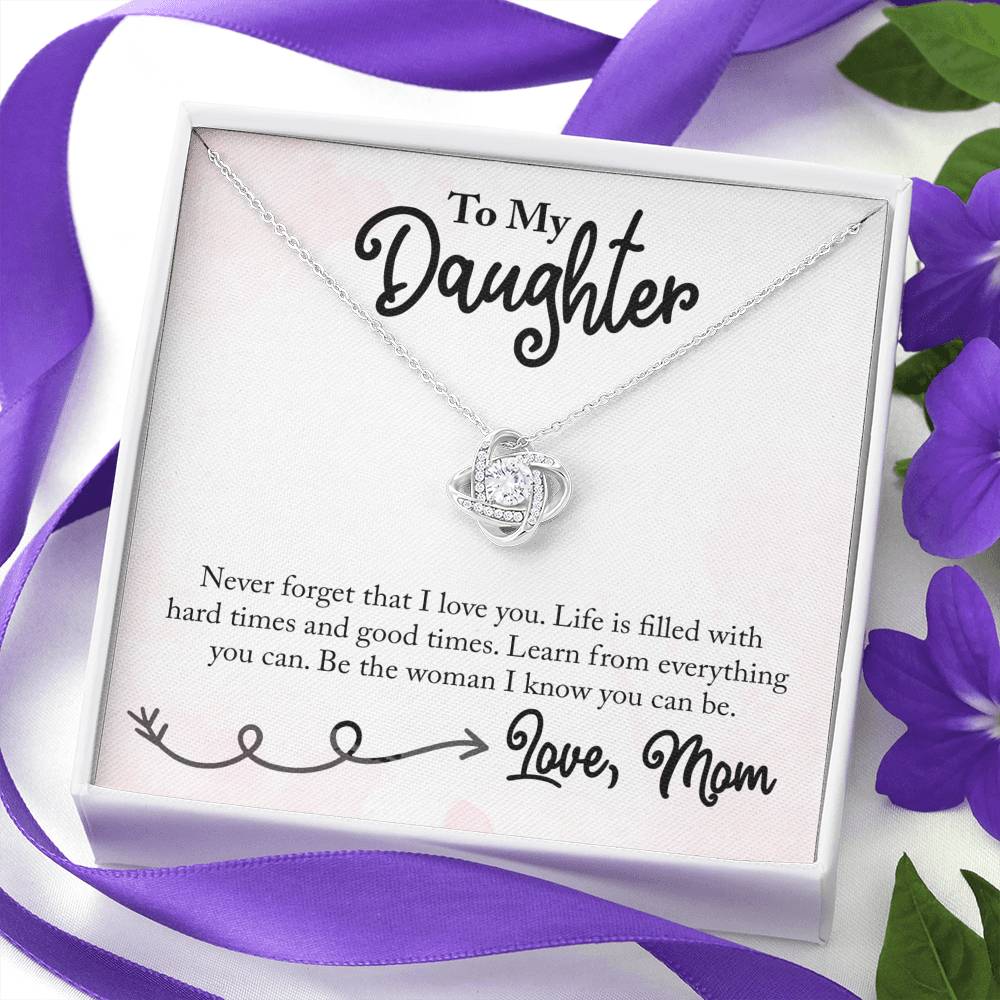 Gift for Daughter "Never Forget That I Love You" Necklace Jewelry