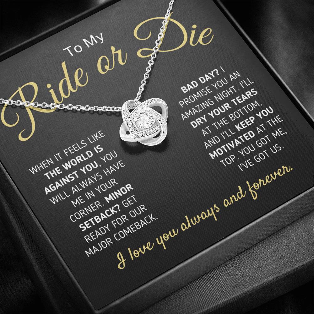 "To My Ride Or Die - You Got Me, I Got Us" Love Knot Necklace Jewelry